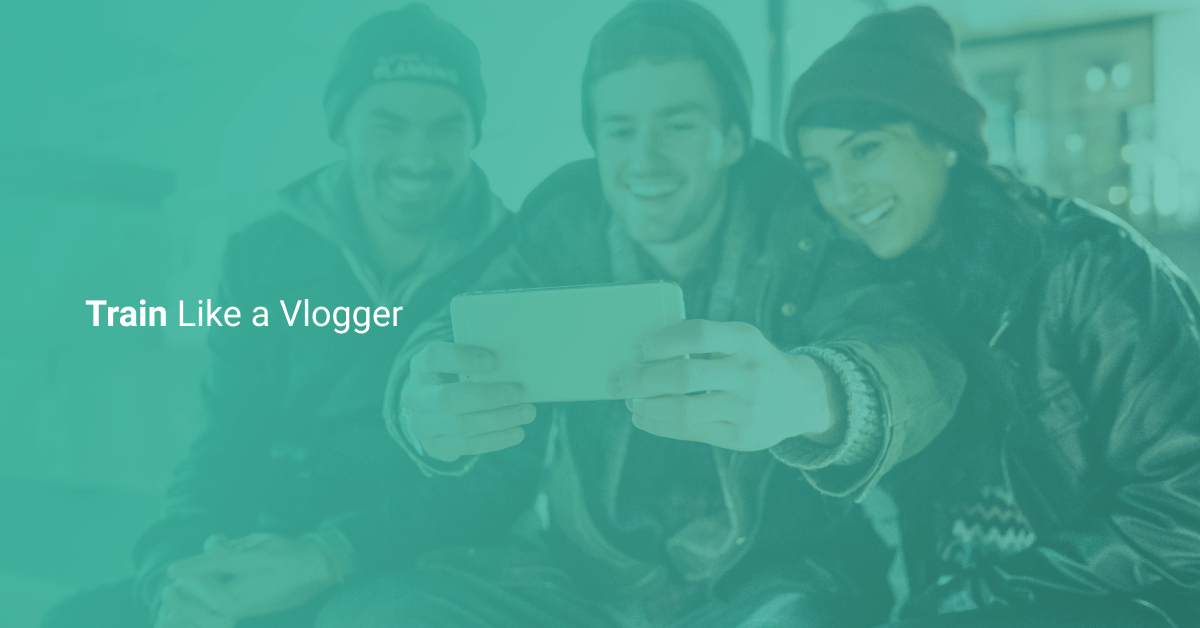 Train Like a Vlogger ServeHQ